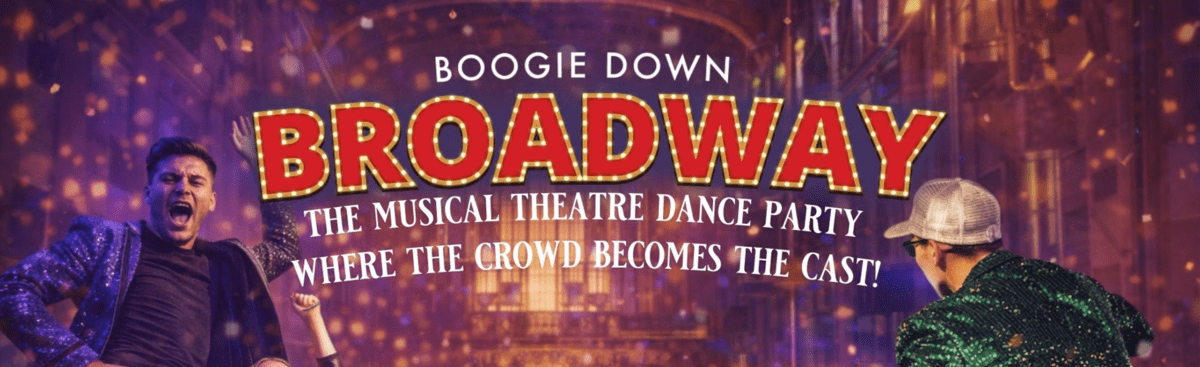 Boogie Down Broadway